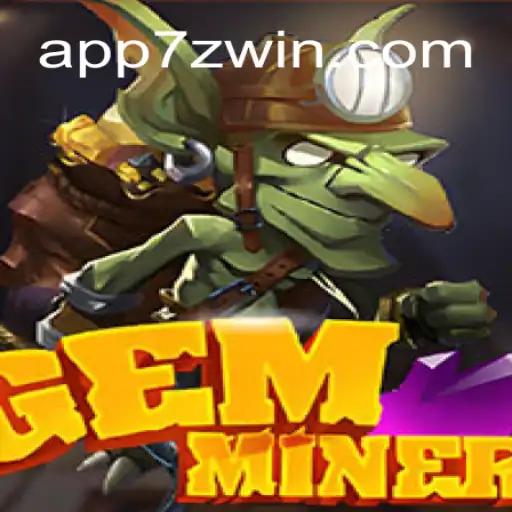 GemMiner: Dive into the World of 7Zwin.com Oficial Slots Brasil #1